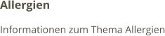 Allergien Informationen zum Thema Allergien