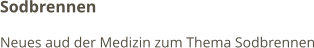 Sodbrennen Neues aud der Medizin zum Thema Sodbrennen