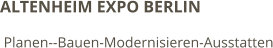 ALTENHEIM EXPO BERLIN  Planen--Bauen-Modernisieren-Ausstatten